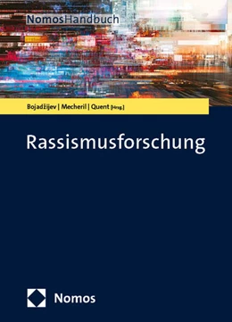 Abbildung von Bojadžijev / Mecheril | Rassismusforschung | 1. Auflage | 2025 | beck-shop.de