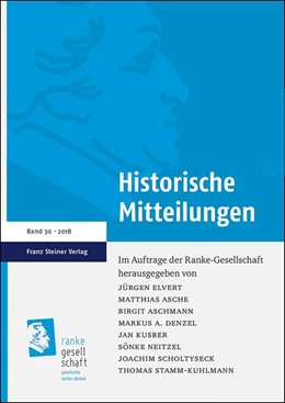 Abbildung von Aschmann / Denzel | Historische Mitteilungen 30 (2018) | 1. Auflage | 2019 | beck-shop.de