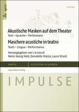 Abbildung von Held / Mazza | Akustische Masken auf dem Theater / Maschere acustiche in teatro | 1. Auflage | 2019 | beck-shop.de