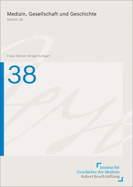 Abbildung von Jütte | Medizin, Gesellschaft und Geschichte 38 (2020) | 1. Auflage | 2020 | beck-shop.de