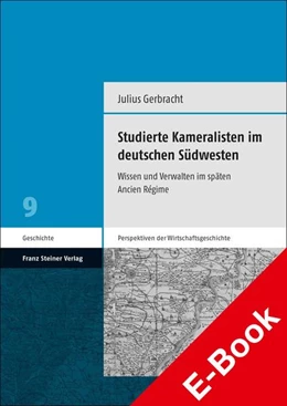 Abbildung von Gerbracht | Studierte Kameralisten im deutschen Südwesten | 1. Auflage | 2021 | beck-shop.de