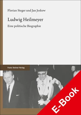 Abbildung von Jeskow / Steger | Ludwig Heilmeyer | 1. Auflage | 2021 | beck-shop.de
