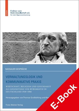 Abbildung von Großbölting / Kracht | Verwaltungslogik und kommunikative Praxis | 1. Auflage | 2021 | beck-shop.de
