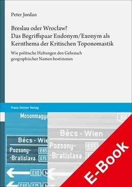 Abbildung von Jordan | Breslau oder Wroc?aw? Das Begriffspaar Endonym/Exonym als Kernthema der Kritischen Toponomastik | 1. Auflage | 2022 | beck-shop.de