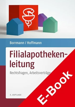 Abbildung von Borrmann / Hoffmann | Filialapothekenleitung | 3. Auflage | 2021 | beck-shop.de
