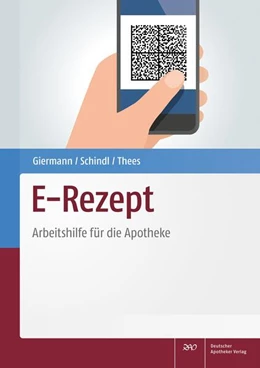 Abbildung von Giermann / Schindl | E-Rezept | 1. Auflage | 2022 | beck-shop.de