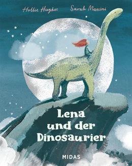 Abbildung von Hughes | Lena und der Dinosaurier | 1. Auflage | 2023 | beck-shop.de