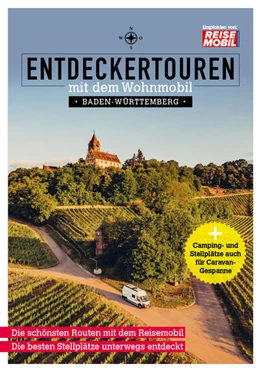 Abbildung von Entdeckertouren mit dem Wohnmobil Baden-Württemberg | 1. Auflage | 2023 | beck-shop.de