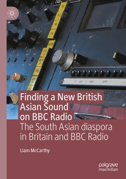 Abbildung von McCarthy | Finding a New British Asian Sound on BBC Radio | 1. Auflage | 2023 | beck-shop.de