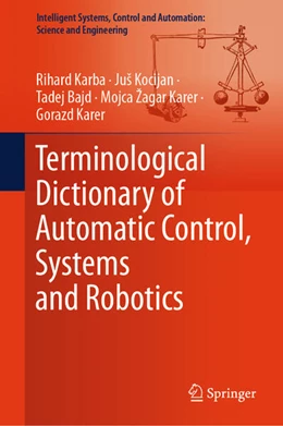 Abbildung von Karba / Kocijan | Terminological Dictionary of Automatic Control, Systems and Robotics | 1. Auflage | 2024 | 104 | beck-shop.de