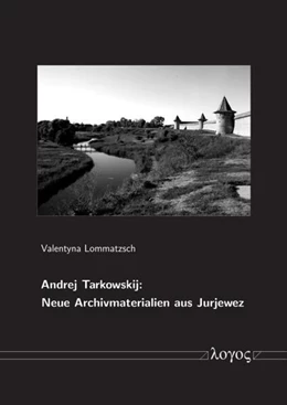 Abbildung von Lommatzsch | Andrej Tarkowskij | 1. Auflage | 2023 | beck-shop.de