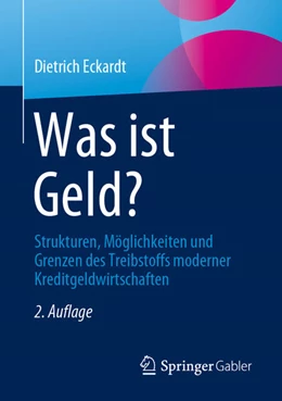 Abbildung von Eckardt | Was ist Geld? | 2. Auflage | 2023 | beck-shop.de