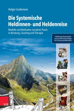 Abbildung von Lindemann / Bauer | Die Systemische Heldinnen- und Heldenreise | 2. Auflage | 2023 | beck-shop.de