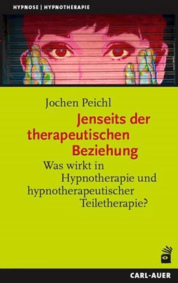 Abbildung von Peichl | Jenseits der therapeutischen Beziehung | 1. Auflage | 2023 | beck-shop.de