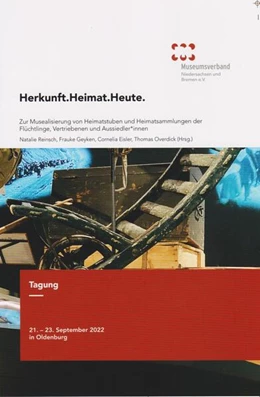 Abbildung von Museumsverband Niedersachsen und Bremen e. V. / Reinsch | Herkunft.Heimat.Heute. | 1. Auflage | 2023 | beck-shop.de