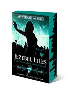 Abbildung von Wilde | Jezebel Files - Und täglich grüßt der Nekromant | 1. Auflage | 2023 | beck-shop.de