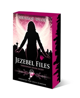 Abbildung von Wilde | Jezebel Files - Todesengel lügen nicht | 1. Auflage | 2023 | beck-shop.de