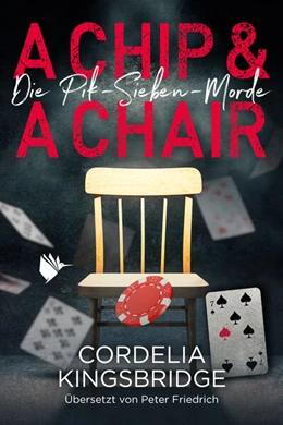 Abbildung von Kingsbridge | A Chip and a Chair | 1. Auflage | 2023 | beck-shop.de
