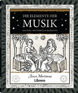 Abbildung von Martineau | Die Elemente der Musik | 1. Auflage | 2023 | beck-shop.de
