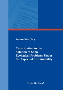 Abbildung von Celec | Contribution to the Solution of some Ecological Problems Under the Aspect of Sustainability | 1. Auflage | 2023 | 211 | beck-shop.de