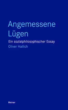 Abbildung von Hallich | Angemessene Lügen | 1. Auflage | 2023 | beck-shop.de