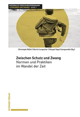 Abbildung von Häfeli / Lengwiler | Zwischen Schutz und Zwang | 1. Auflage | 2024 | beck-shop.de