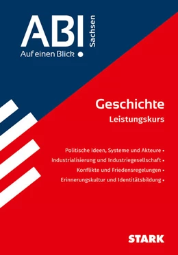 Abbildung von STARK Geschichte - Abi - Auf einen Blick! Sachsen | 1. Auflage | 2023 | beck-shop.de