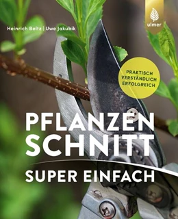 Abbildung von Beltz / Jakubik | Pflanzenschnitt super einfach | 1. Auflage | 2023 | beck-shop.de
