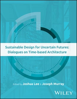 Abbildung von Lee / Murray | Sustainable Design for Uncertain Futures | 1. Auflage | 2025 | beck-shop.de