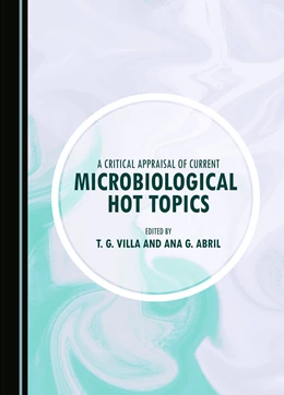 Abbildung von Villa / Abril | A Critical Appraisal of Current Microbiological Hot Topics | 1. Auflage | 2023 | beck-shop.de