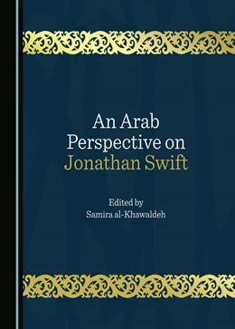 Abbildung von al-Khawaldeh | An Arab Perspective on Jonathan Swift | 1. Auflage | 2023 | beck-shop.de