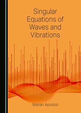 Abbildung von Apostol | Singular Equations of Waves and Vibrations | 1. Auflage | 2023 | beck-shop.de