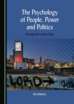 Abbildung von Roberts | The Psychology of People, Power and Politics | 1. Auflage | 2023 | beck-shop.de
