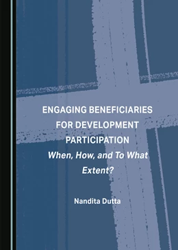 Abbildung von Dutta | Engaging Beneficiaries for Development Participation | 1. Auflage | 2023 | beck-shop.de