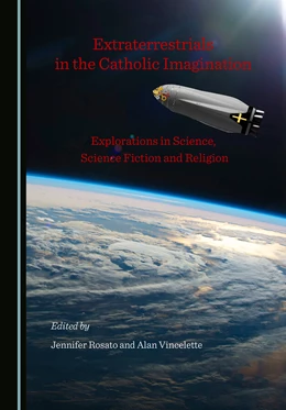 Abbildung von Rosato / Vincelette | Extraterrestrials in the Catholic Imagination | 1. Auflage | 2023 | beck-shop.de