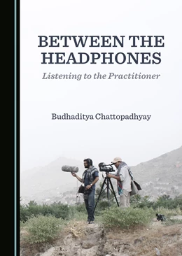 Abbildung von Chattopadhyay | Between the Headphones | 1. Auflage | 2023 | beck-shop.de