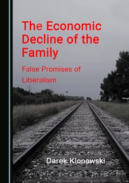 Abbildung von Klonowski | The Economic Decline of the Family | 1. Auflage | 2023 | beck-shop.de
