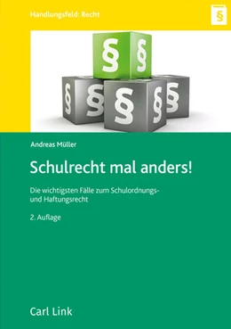 Abbildung von Müller | Schulrecht mal anders! | 2. Auflage | 2025 | beck-shop.de