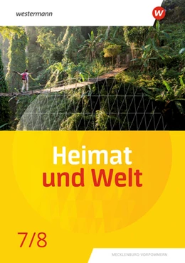 Abbildung von Heimat und Welt 7 / 8. Schulbuch. Für Mecklenburg-Vorpommern | 1. Auflage | 2024 | beck-shop.de