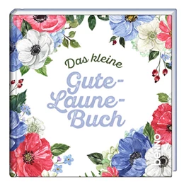 Abbildung von Das kleine Gute-Laune-Buch | 1. Auflage | 2023 | beck-shop.de