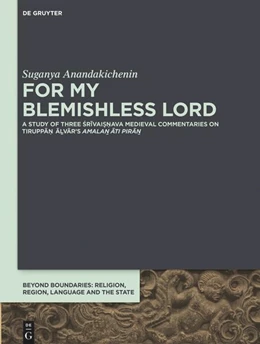 Abbildung von Anandakichenin | For My Blemishless Lord | 1. Auflage | 2023 | 11 | beck-shop.de