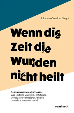 Abbildung von Czwalina | Wenn die Zeit die Wunden nicht heilt | 1. Auflage | 2024 | beck-shop.de