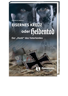 Abbildung von Herold | Eisernes Kreuz oder Heldentod | 1. Auflage | 2023 | beck-shop.de