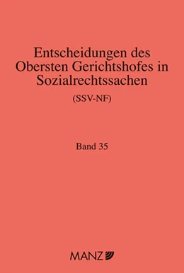 Abbildung von Neumayr | Entscheidungen des obersten Gerichtshofes in Sozialrechtssachen SSV-NF | 1. Auflage | 2023 | 35 | beck-shop.de