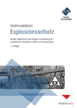 Abbildung von Prüfhandbuch Explosionsschutz | 1. Auflage | 2021 | beck-shop.de