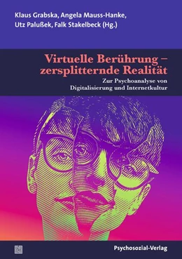 Abbildung von Grabska / Mauss-Hanke | Virtuelle Berührung - zersplitternde Realität | 1. Auflage | 2023 | beck-shop.de