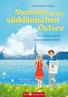 Abbildung von Bieber-Geske | Abenteuer an der süddänischen Ostsee - Lilly, Nikolas und die verschwundenen Bilder | 1. Auflage | 2023 | beck-shop.de