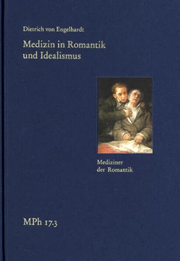 Abbildung von Bormuth / Maio | Medizin in Romantik und Idealismus. Band 3: Mediziner der Romantik | 1. Auflage | 2023 | beck-shop.de