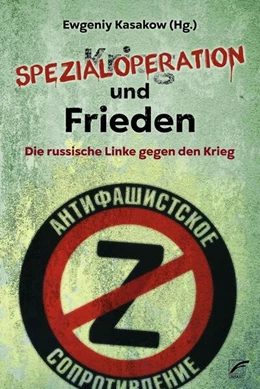 Abbildung von Kasakow | Spezialoperation und Frieden | 1. Auflage | 2023 | beck-shop.de