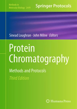 Abbildung von Loughran / Milne | Protein Chromatography | 3. Auflage | 2023 | beck-shop.de